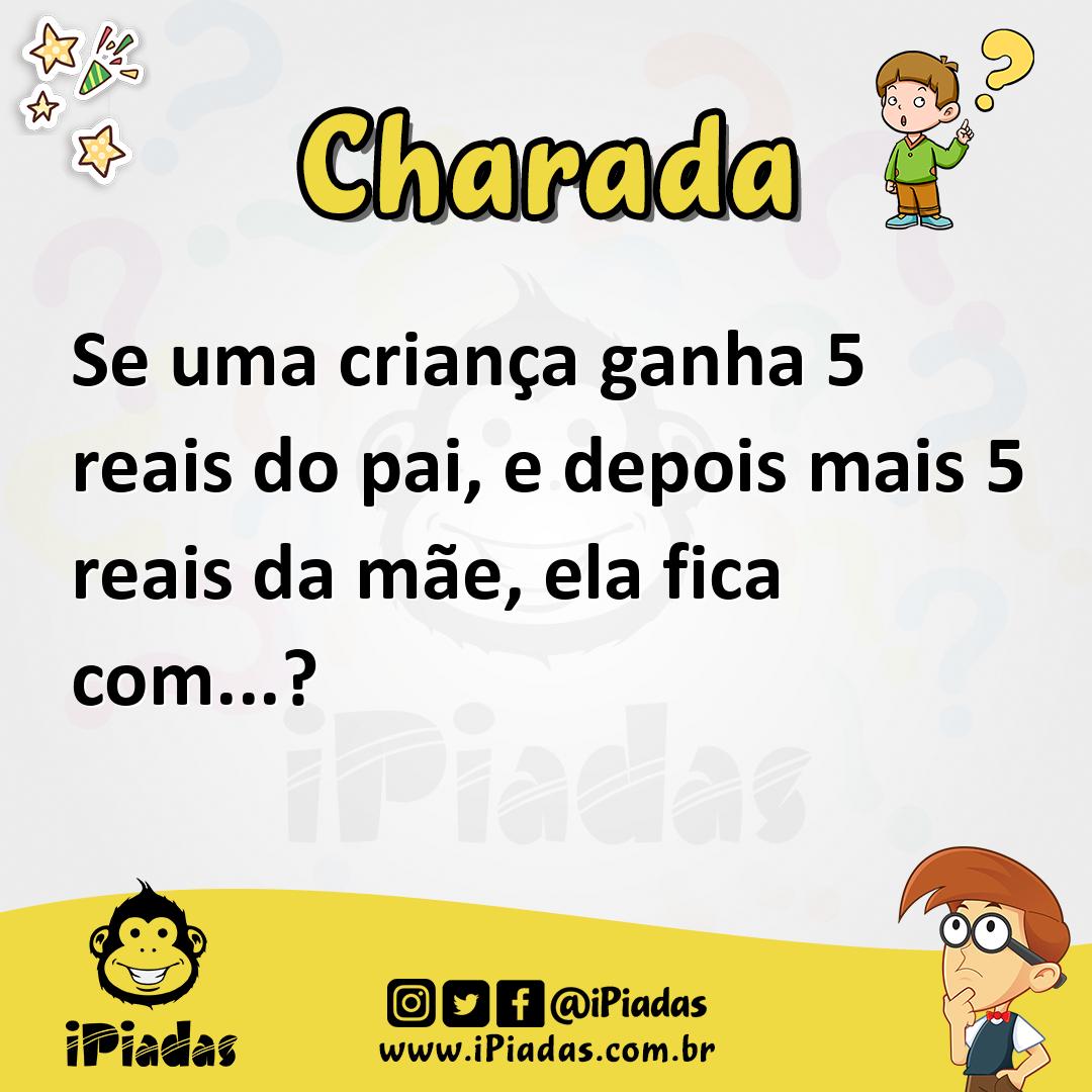 Se Uma Crian A Ganha Reais Do Pai E Depois Mais Reais Da M E Ela