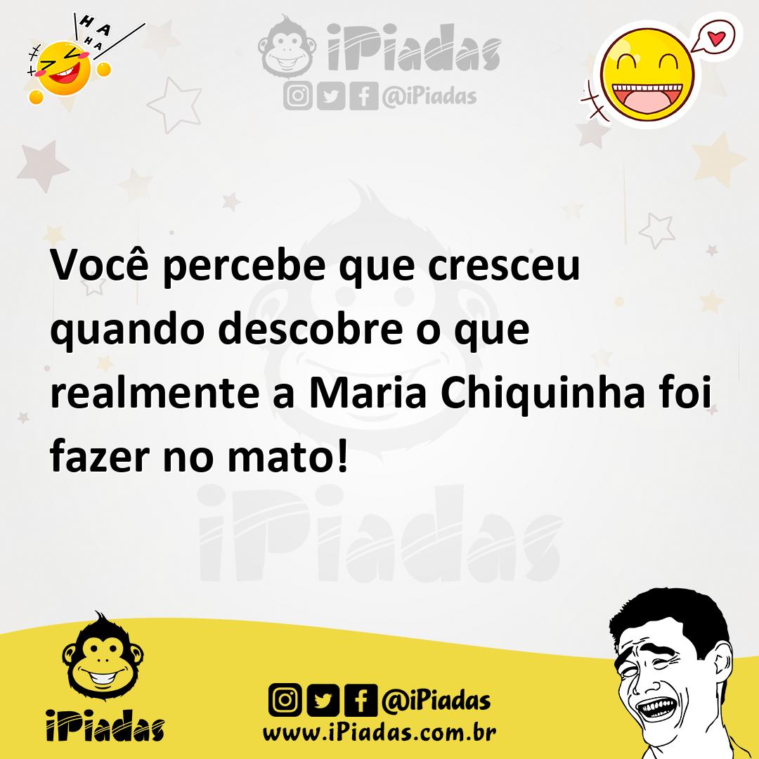 Voc Percebe Que Cresceu Quando Descobre O Que Realmente A Maria