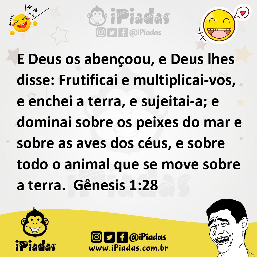 E Deus Os Abençoou E Deus Lhes Disse Frutificai E Multiplicai Vos E Enchei A Terra E 5846