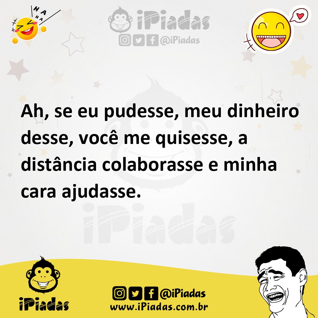 Se eu podesse xde - Frases